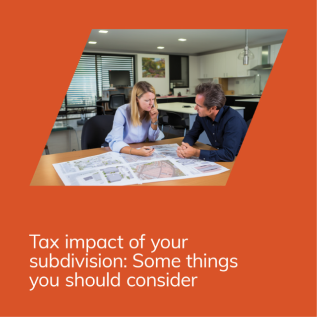 Tax impact of your Subdivision